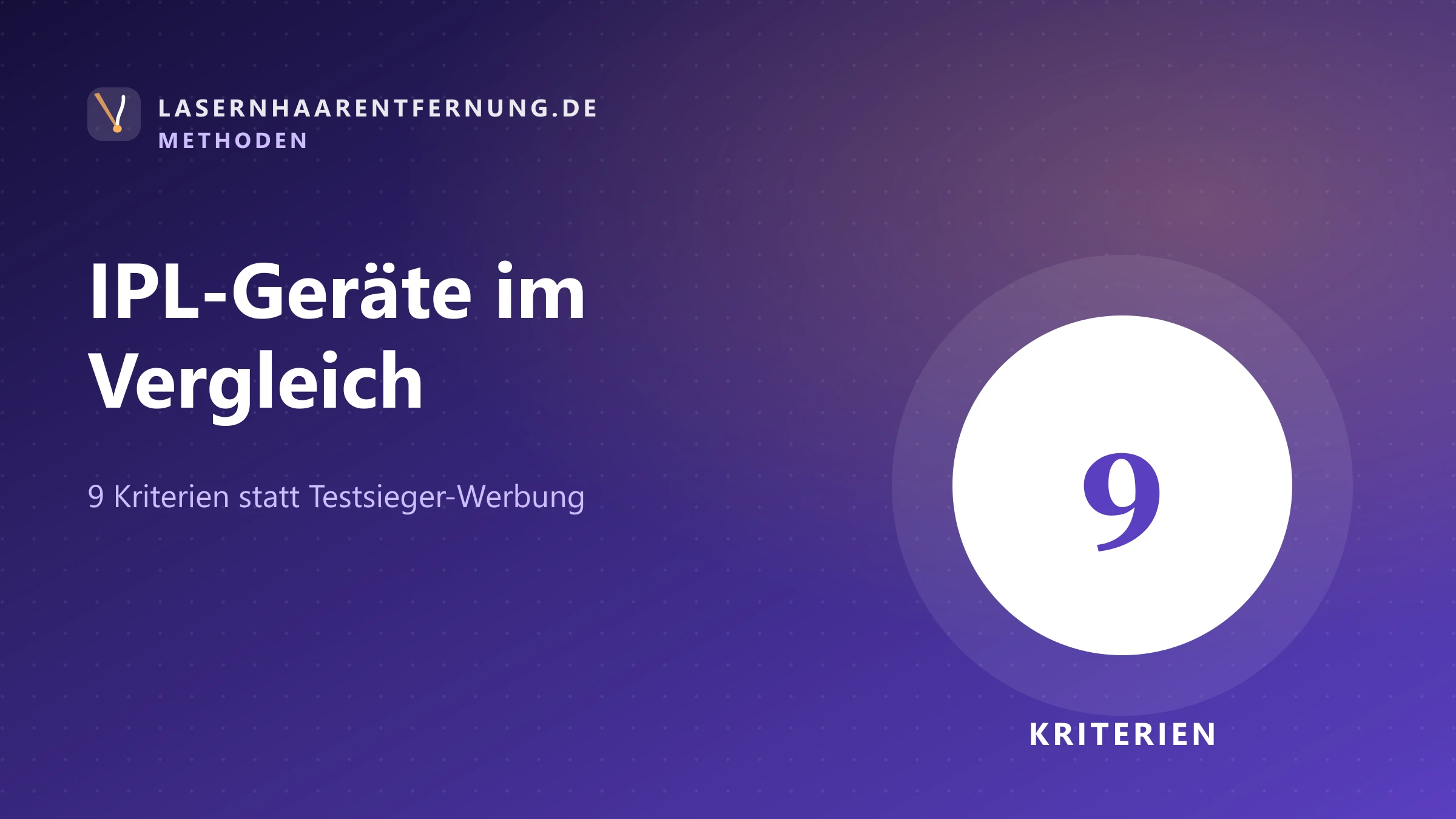 Illustration: Checkliste für den Vergleich von IPL-Geräten