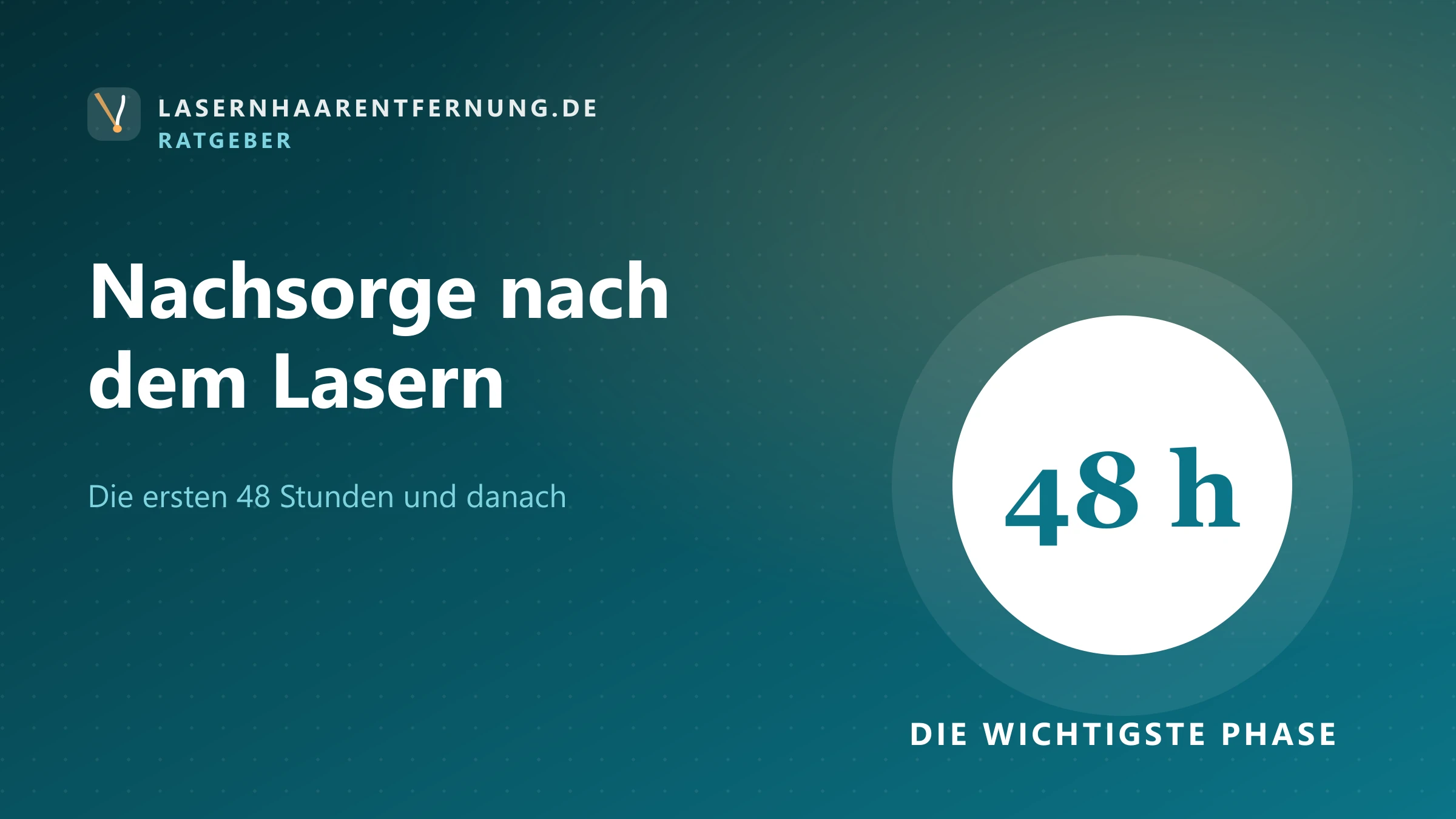 Illustration: 48 Stunden Nachsorge nach der Laser-Haarentfernung