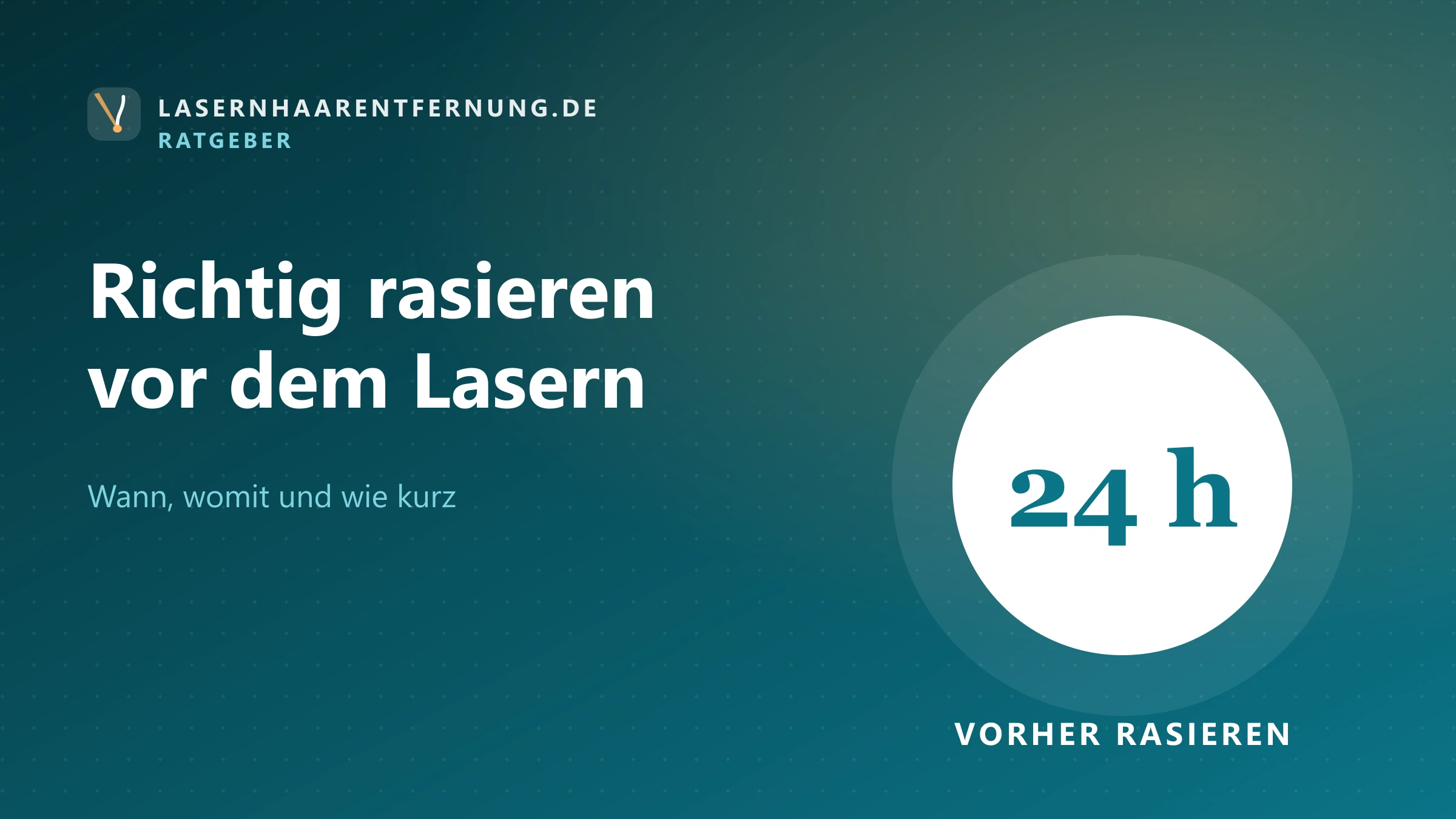 Illustration: Zeitplan Rasieren vor der Laser-Haarentfernung